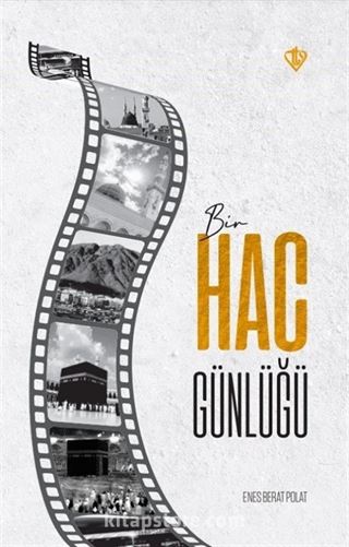 Bir Hac Günlüğü