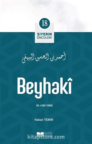 Beyhaki / Siyerin Öncüleri 18