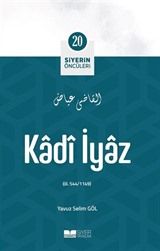 Kadî İyaz / Siyerin Öncüleri 20