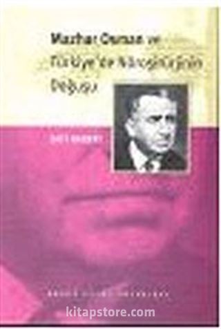 Mazhar Osman ve Türkiye'de Nöroşirürjinin Doğuşu