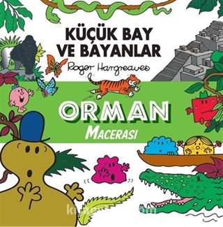 Küçük Bay ve Bayanlar Orman Macerası