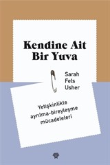 Kendine Ait Bir Yuva