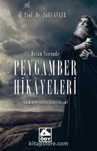 Divan Şiirinde Peygamber Hikayeleri