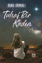 Tuhaf Bir Kadın