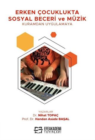 Erken Çocuklukta Sosyal Beceri ve Müzik