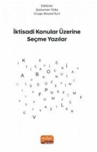 İktisadi Konular Üzerine Seçme Yazılar