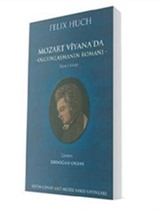 Mozart Viyana'da - Olgunlaşmanın Romanı 2