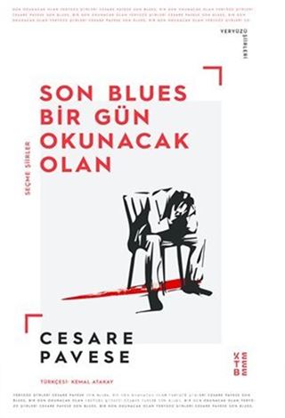 Son Blues, Bir Gün Okunacak Olan / Seçme Şiirler