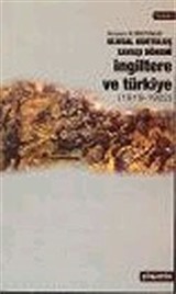 Ulusal Kurtuluş Savaşı Dönemi İngiltere ve Türkiye (1919 - 1922)