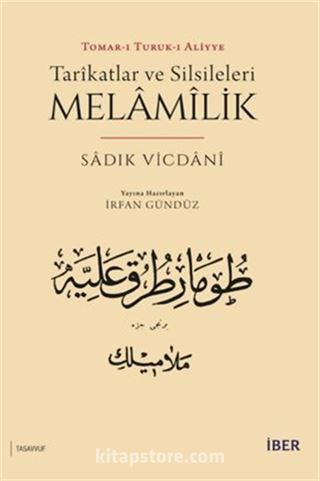 Tarikatlar ve Silsileleri - Melamilik