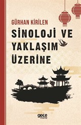 Sinolojide Yaklaşım Üzerine