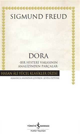 Dora Bir Histeri Vakasının Analizinden Parçalar (Ciltli)