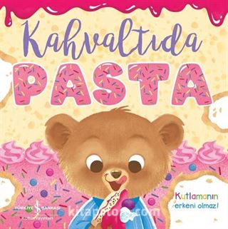 Kahvaltıda Pasta