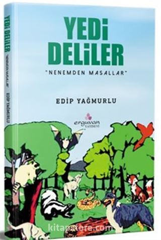 Yedi Deliler / Nenemden Masallar