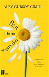 Ben Daha Yaşamadım