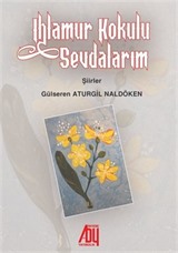 Ihlamur Kokulu Sevdalarım