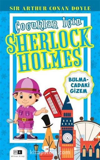 Çocuklar İçin Sherlock Holmes / Bulmacadaki Gizem