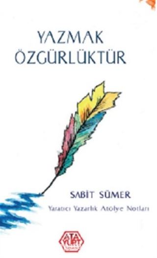 Yazmak Özgürlüktür