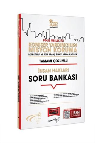 2022 Polis Meslek İçi Komiser Yardımcılığı Misyon Koruma Tamamı Çözümlü İnsan Hakları Soru Bankası