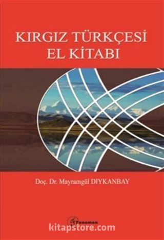 Kırgız Türkçesi El Kitabı