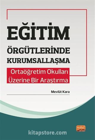 Eğitim Örgütlerinde Kurumsallaşma