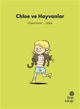 İlk Okuma Hikayeleri: Chloe ve Hayvanlar