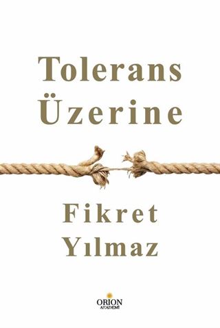 Tolerans Üzerine