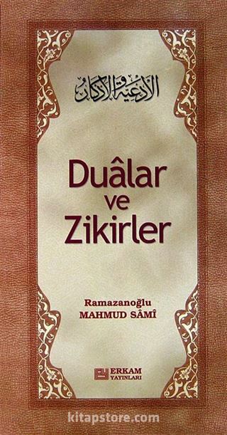 Dualar ve Zikirler