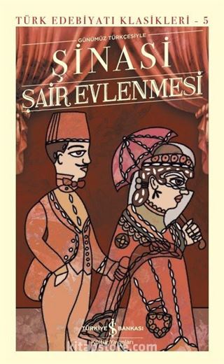 Şair Evlenmesi (Günümüz Türkçesiyle) (Ciltli)