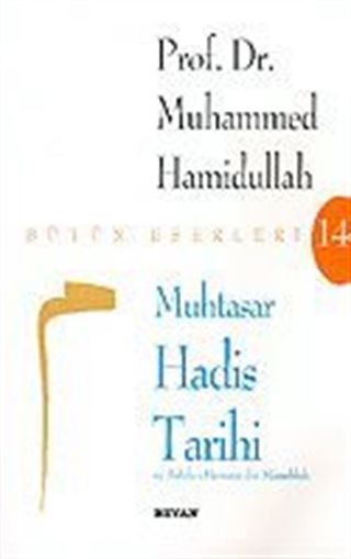 Muhtasar Hadis Tarihi ve Sahife-i Hemam ibn Münebbih