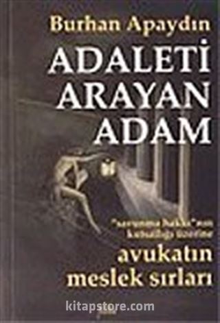 Adaleti Arayan Adam