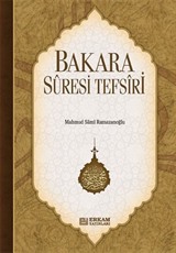 Bakara Süresi Ve Tefsiri