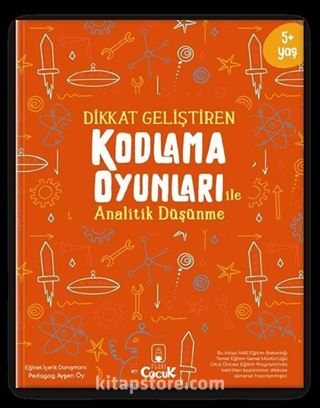 Dikkat Geliştiren Kodlama Oyunları ile Analitik Düşünme