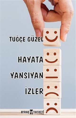 Hayata Yansıyan İzler