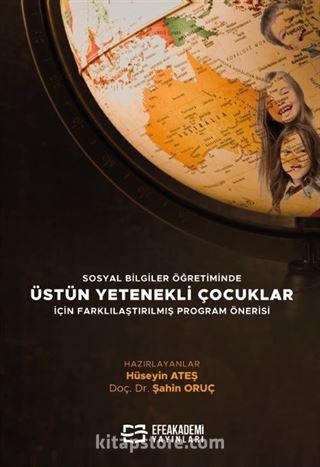 Sosyal Bi̇lgi̇ler Öğreti̇mi̇nde Üstün Yetenekli̇ Çocuklar İçi̇n Farklılaştırılmış Program Önerisi