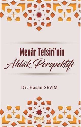 Menar Tefsirinde Ahlak Perspektifi