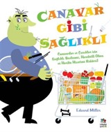 Canavar Gibi Sağlıklı