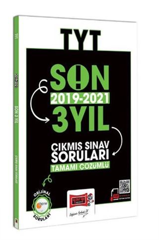 TYT Son 3 Yıl (2019-2021) Tamamı Çözümlü Çıkmış Sorular