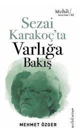 Sezai Karakoç'ta Varlığa Bakış