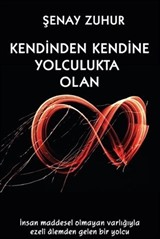 Kendinden Kendine Yolculukta Olan