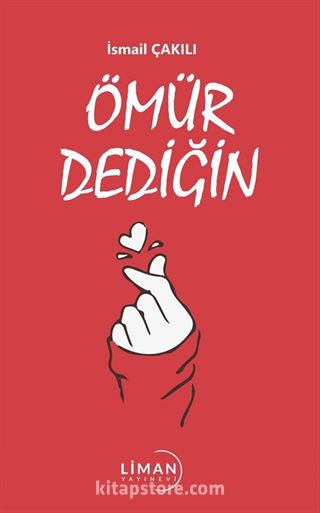 Ömür Dediğin