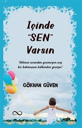 İçinde 'Sen' Varsın