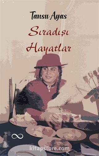 Sıra Dışı Hayatlar