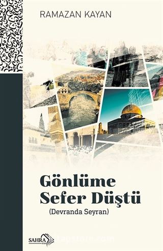 Gönlüme Sefer Düştü (Devranda Seyran)