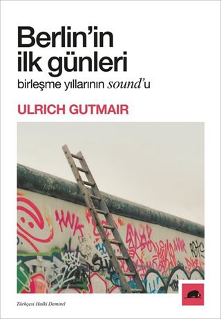 Berlin'in İlk Günleri