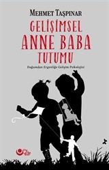 Gelişimsel Anne Baba Tutumu