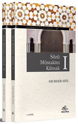 Sözü Müstakim Kılmak (2 Kitap Takım)