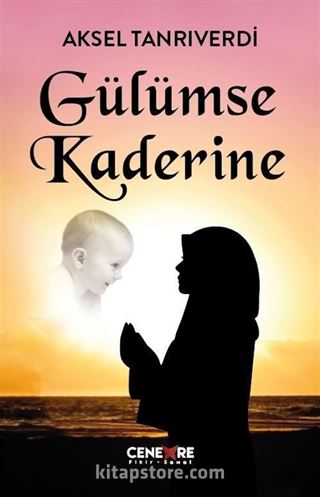 Gülümse Kaderine