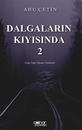 Dalgaların Kıyısında 2