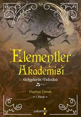 Elementler Akademisi 2 / Gölgelerin Melodisi